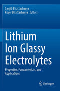 Lithium Ion Glassy Electrolytes