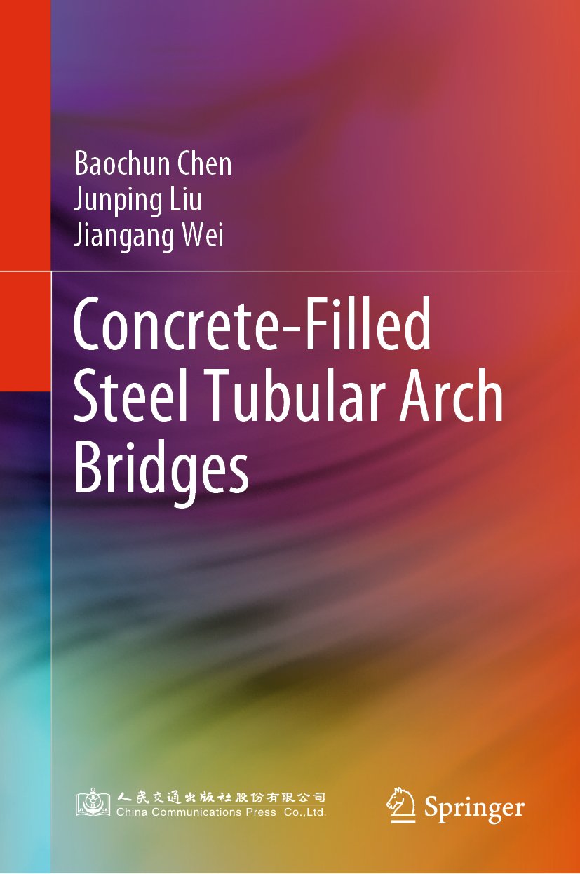 Concrete-Filled Steel Tubular Arch Bridges