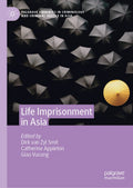 Palgrave Advances in Criminology and Criminal Justice in Asia