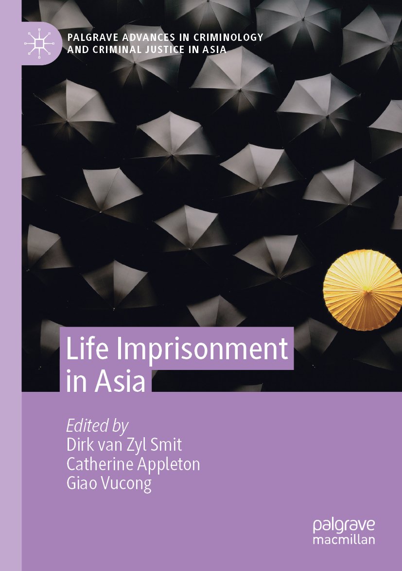 Palgrave Advances in Criminology and Criminal Justice in Asia