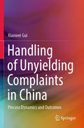 Handling of Unyielding Complaints in China