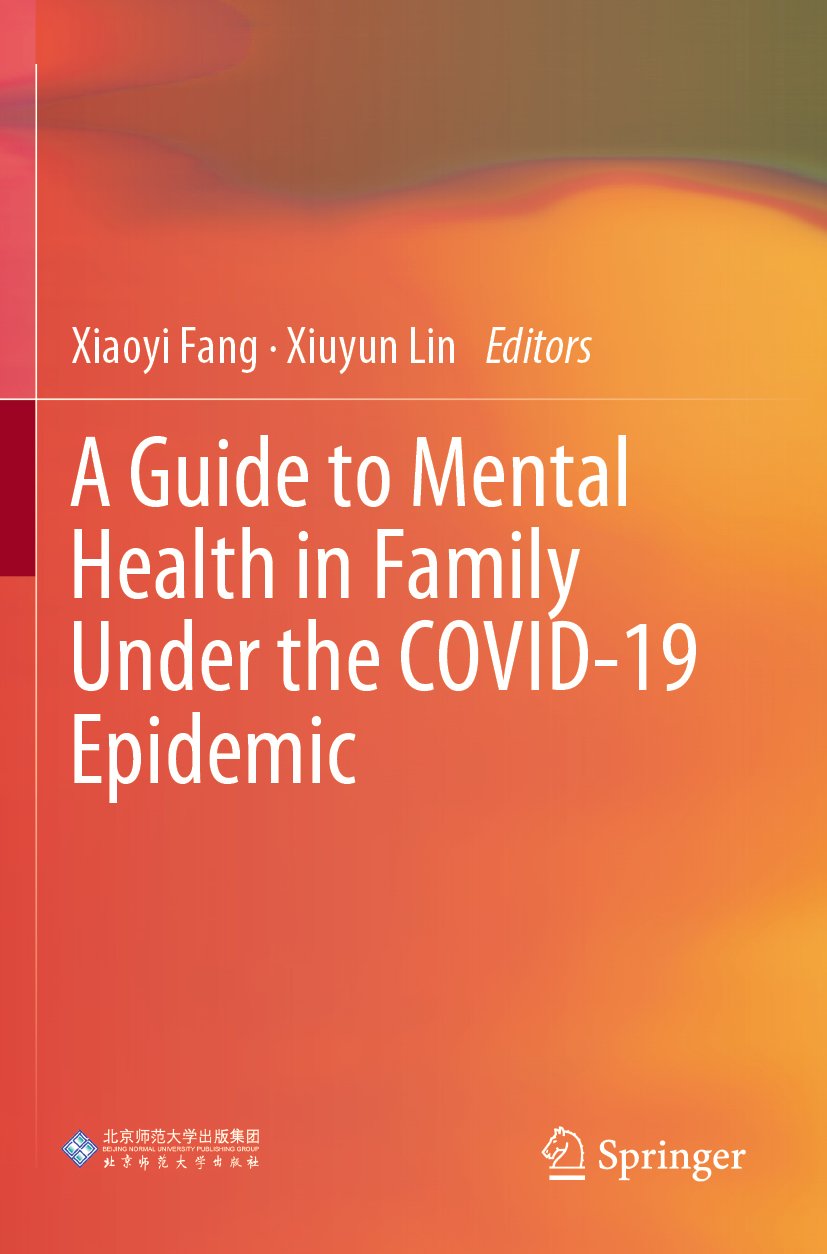 A Guide to Mental Health in Family Under the COVID-19 Epidemic