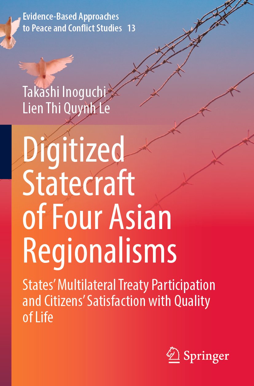 Digitized Statecraft of Four Asian Regionalisms
