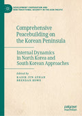 Comprehensive Peacebuilding on the Korean Peninsula