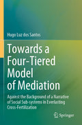 Towards a Four-Tiered Model of Mediation
