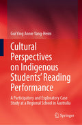 Cultural Perspectives on Indigenous Students’ Reading Performance