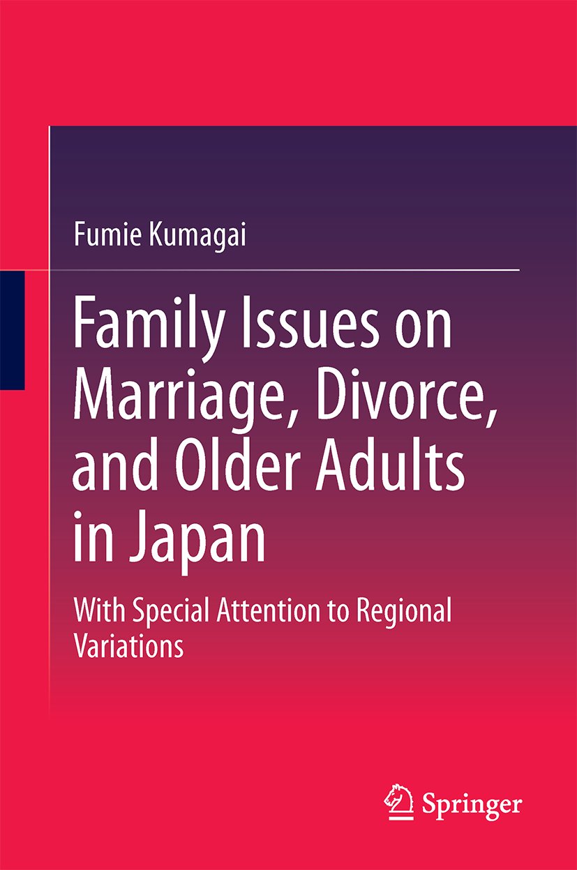 Family Issues on Marriage, Divorce, and Older Adults in Japan