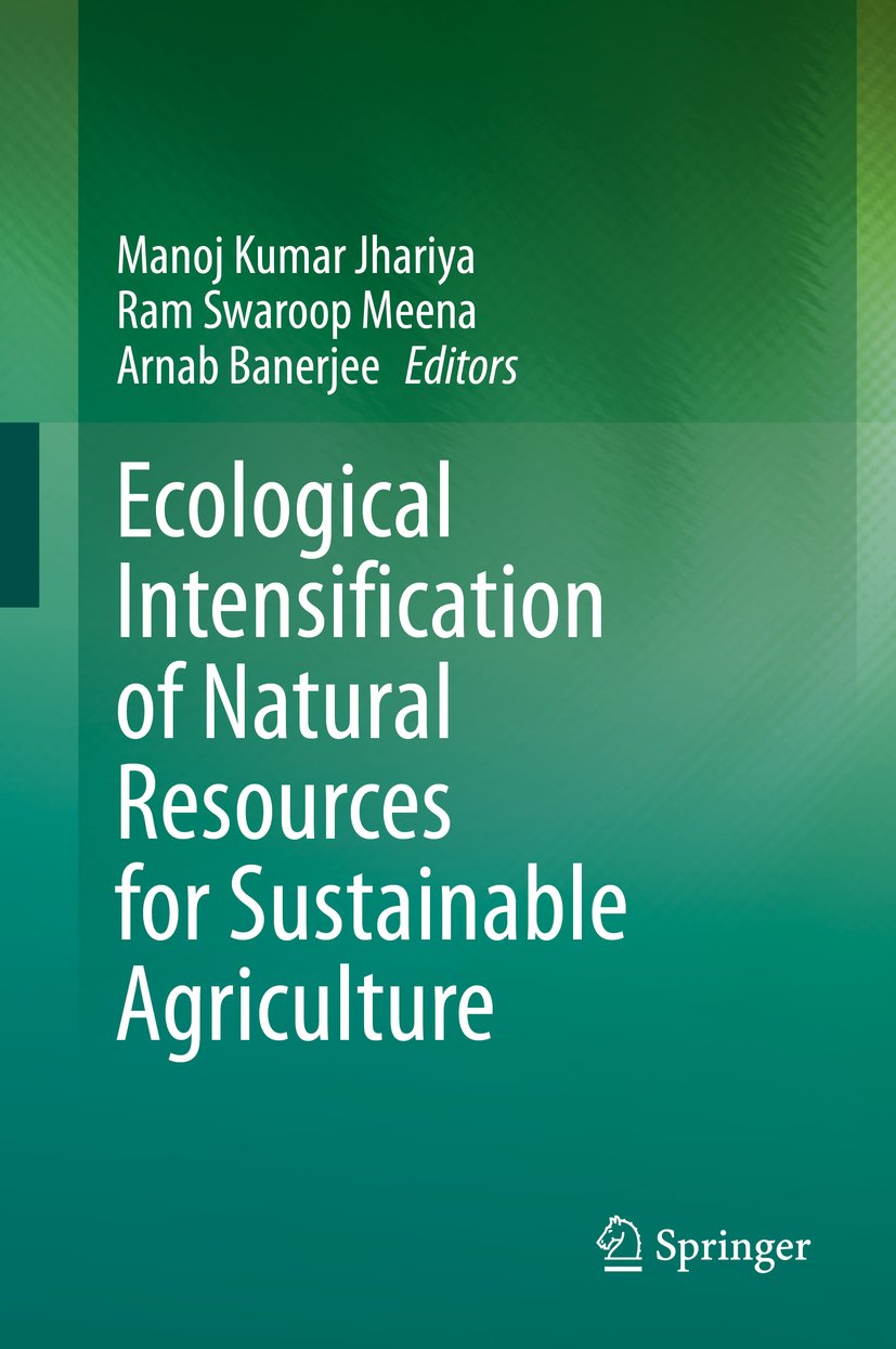 Ecological Intensification of Natural Resources for Sustainable Agriculture