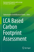 Environmental Footprints and Eco-design of Products and Processes