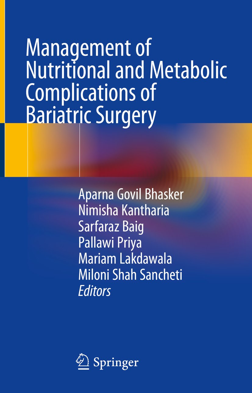 Management of Nutritional and Metabolic Complications of Bariatric Surgery