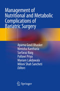 Management of Nutritional and Metabolic Complications of Bariatric Surgery