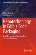 Nanotechnology in Edible Food Packaging