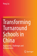 Transforming Turnaround Schools in China