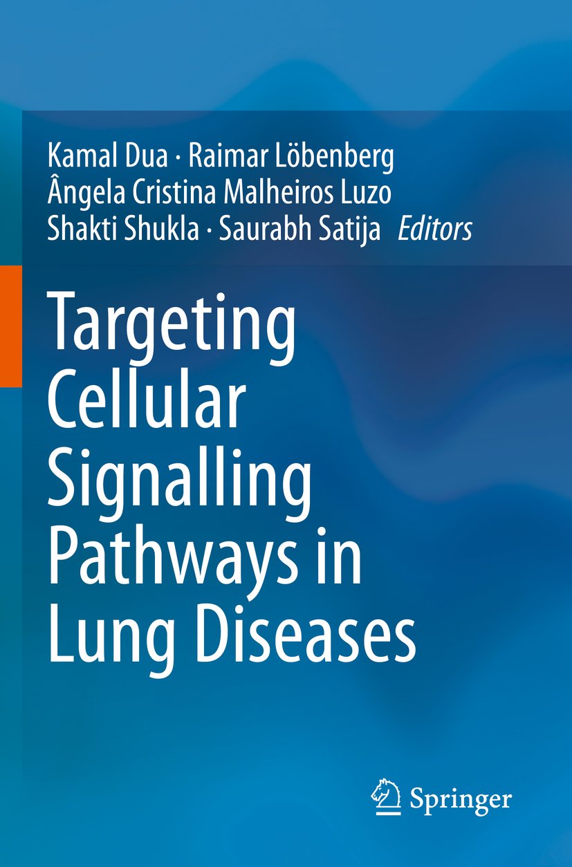 Targeting Cellular Signalling Pathways in Lung Diseases