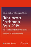 China Internet Development Report 2019