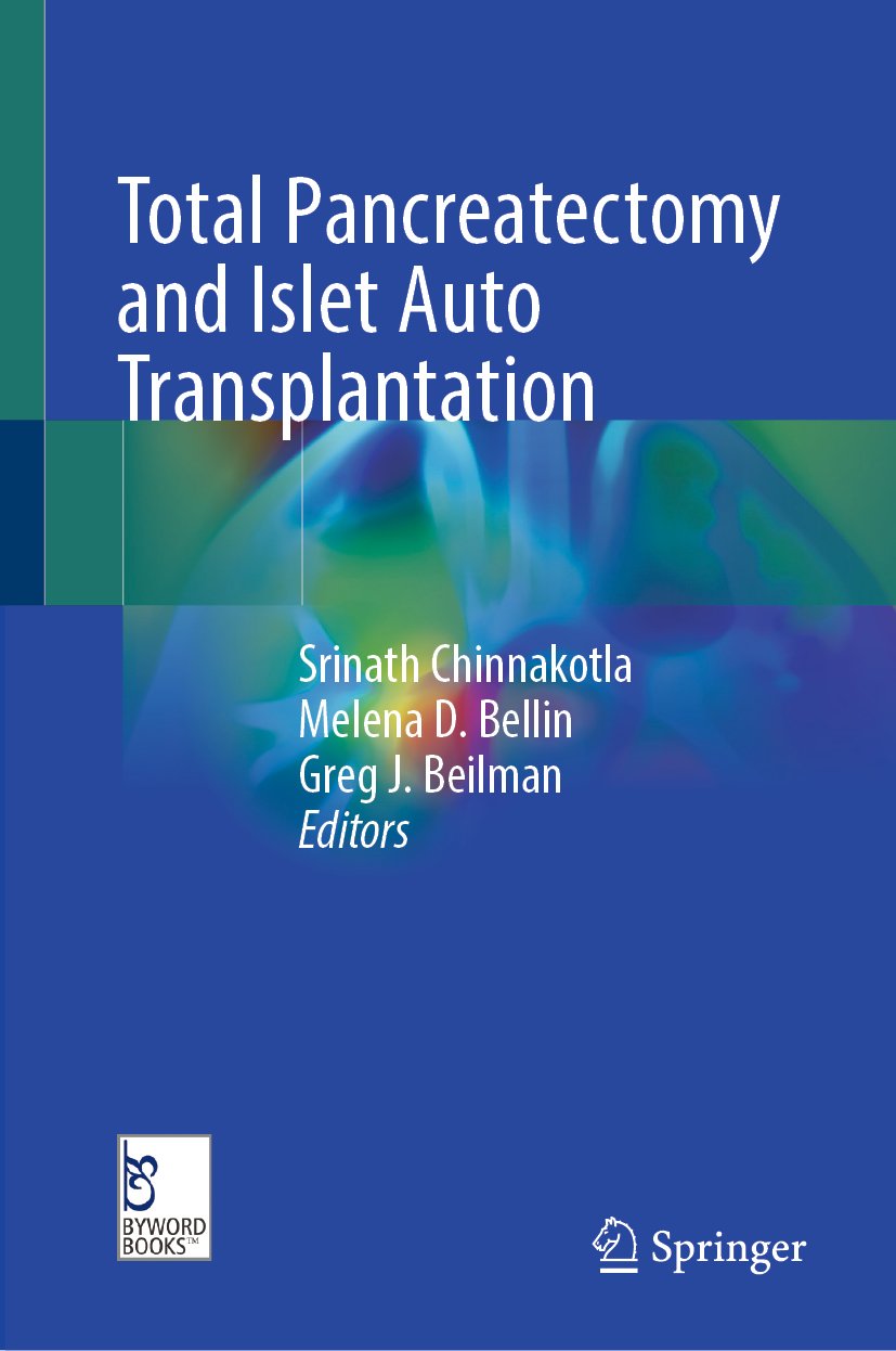 Total Pancreatectomy and Islet Auto Transplantation