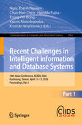 Recent Challenges in Intelligent information and Database Systems