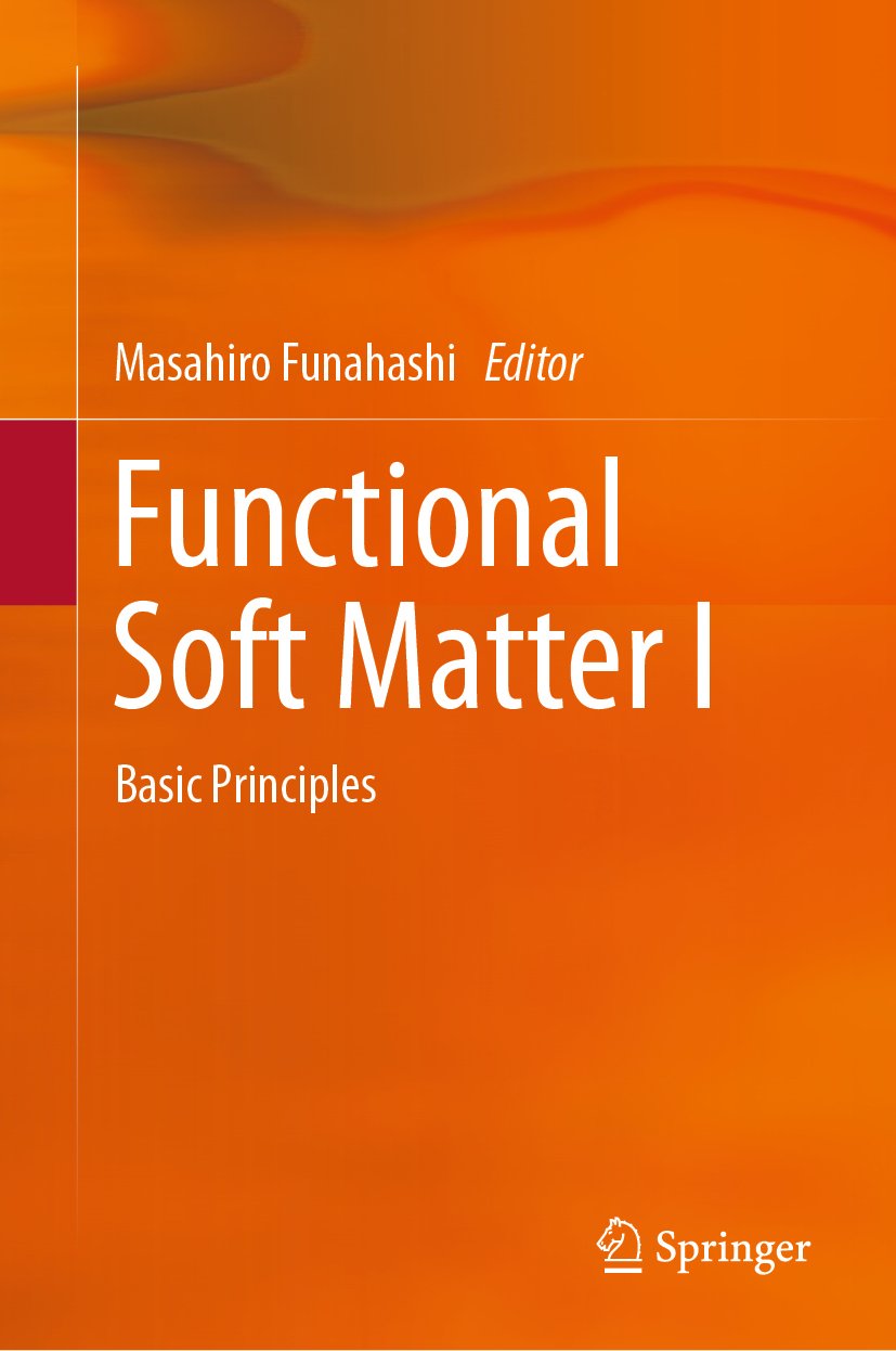 Functional Soft Matter I