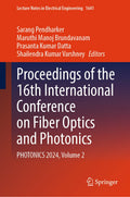 Proceedings of the 16th International Conference on Fiber Optics and Photonics