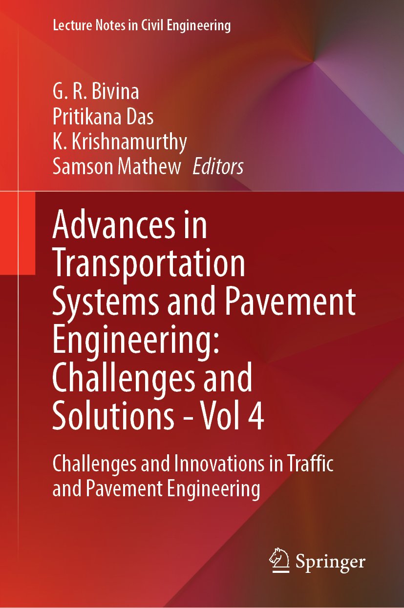 Advances in Transportation Systems and Pavement Engineering: Challenges and Solutions - Vol 4