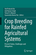 Crop Breeding for Rainfed Agricultural Systems