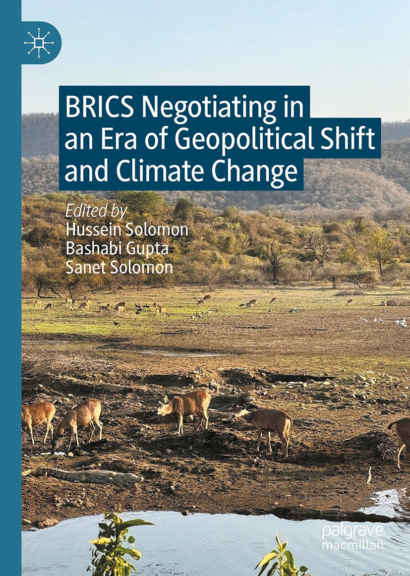 BRICS Negotiating in an Era of Geopolitical Shift and Climate Change