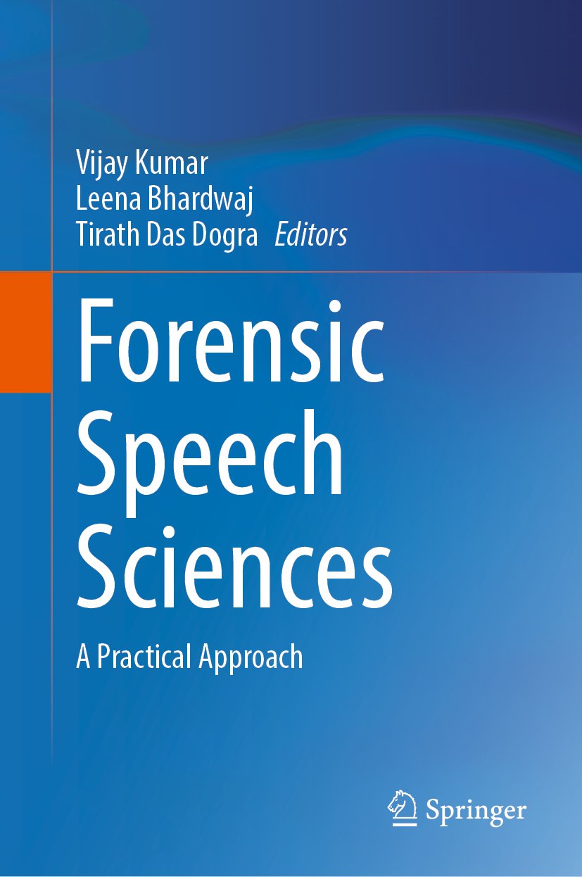 Forensic Speech Sciences