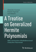 A Treatise on Generalized Hermite Polynomials