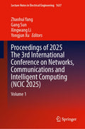 Proceedings of 2025 The 3rd International Conference on Networks, Communications and Intelligent Computing (NCIC 2025)