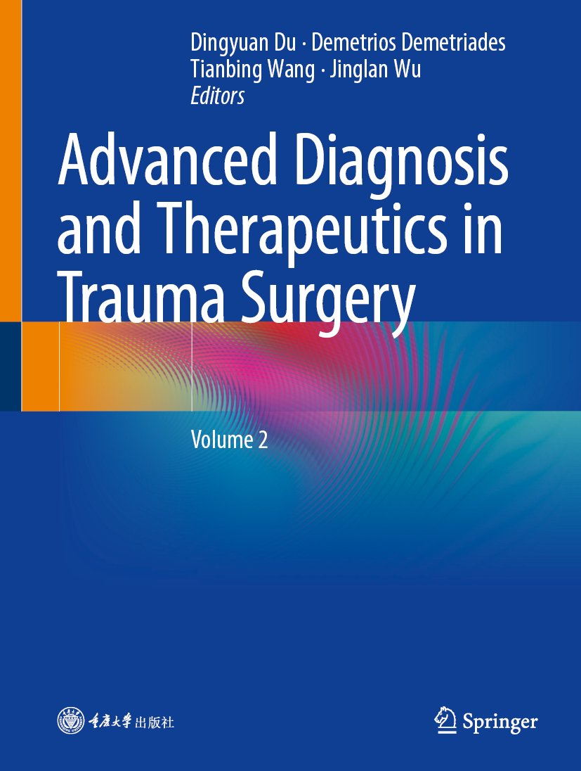 Advanced Diagnosis and Therapeutics in Trauma Surgery