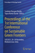 Proceedings of the 1st International Conference on Sustainable Green Frontiers