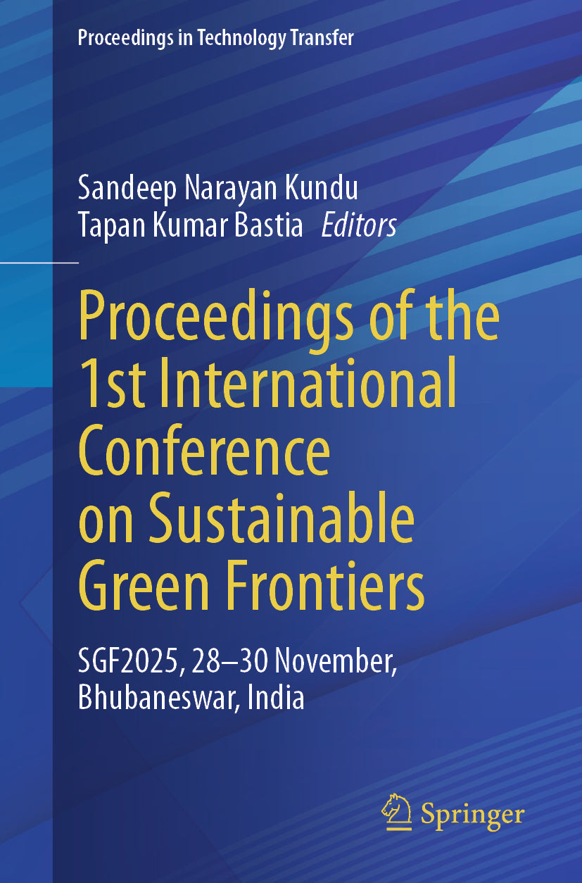 Proceedings of the 1st International Conference on Sustainable Green Frontiers