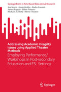 Addressing Academic Integrity Issues using Applied Theatre Methods