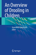 An Overview of Drooling in Children