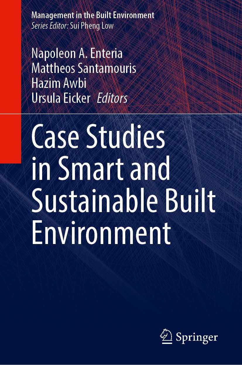 Case Studies in Smart and Sustainable Built Environment