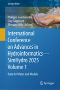 International Conference on Advances in Hydroinformatics - SimHydro 2025 Volume 1