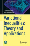 Variational Inequalities: Theory and Applications