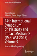 14th International Symposium on Plasticity and Impact Mechanics (IMPLAST 2025) Volume 5