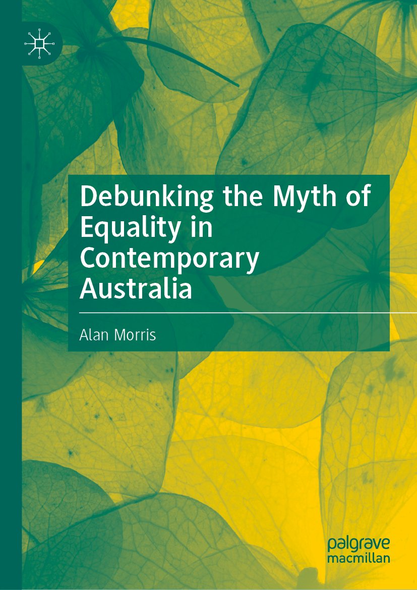 Debunking the Myth of Equality in Contemporary Australia