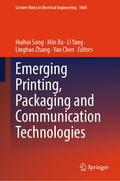 Emerging Printing, Packaging and Communication Technologies