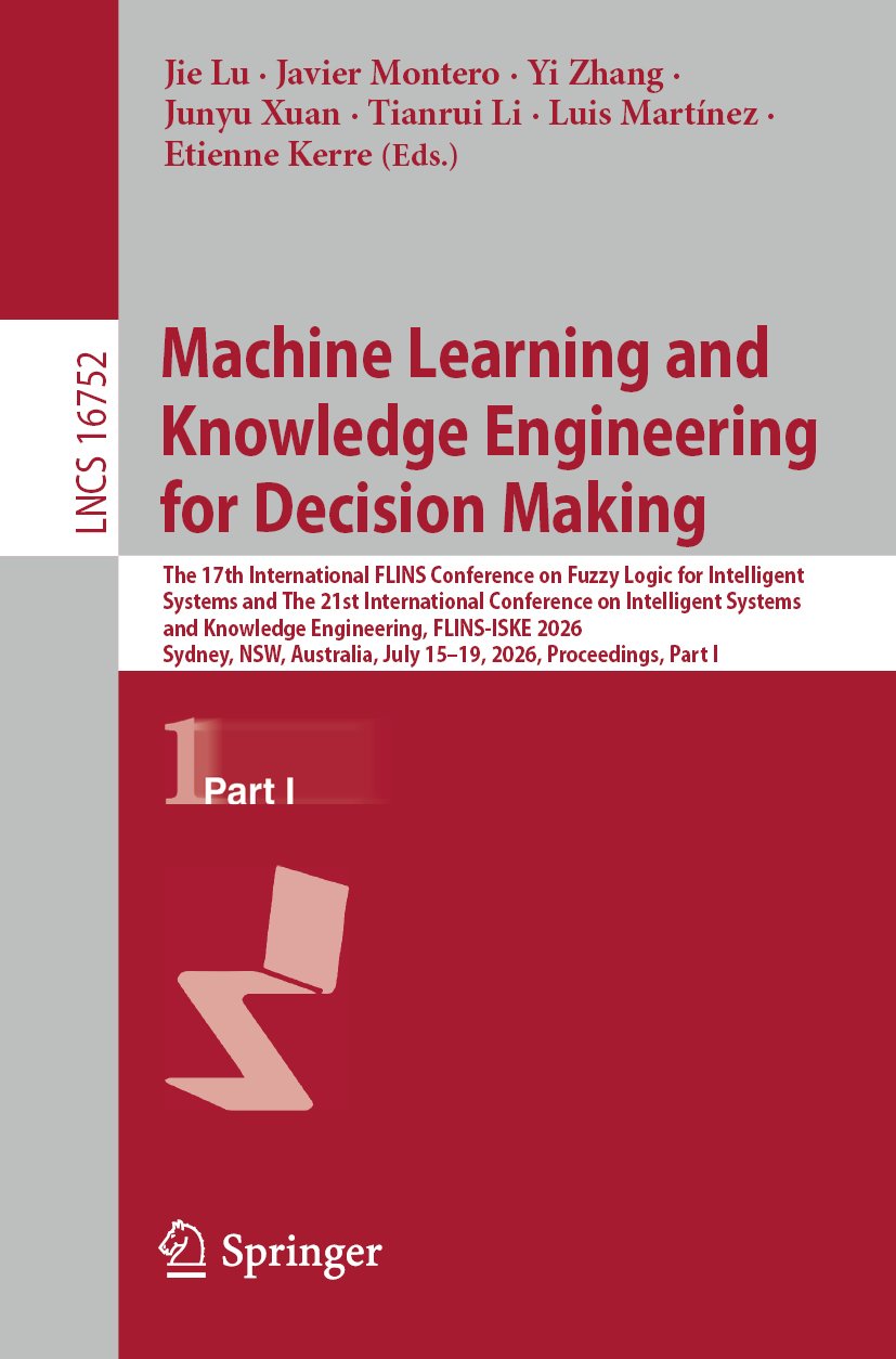 Machine Learning and Knowledge Engineering for Decision Making