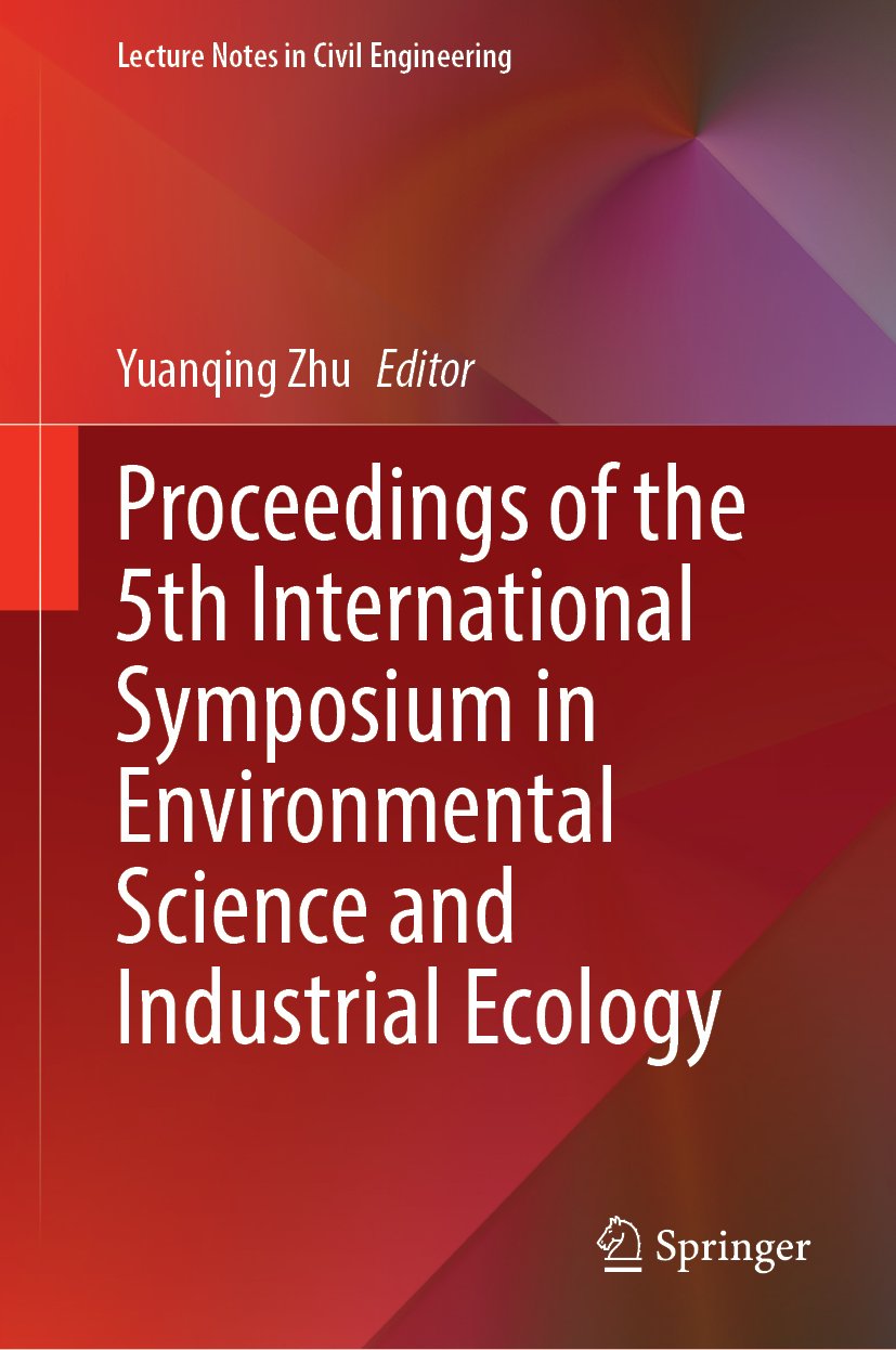 Proceedings of the 5th International Symposium in Environmental Science and Industrial Ecology