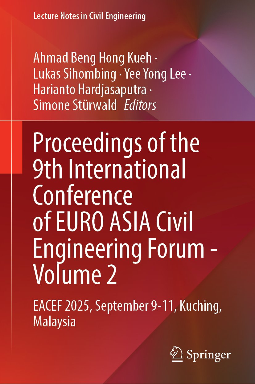 Proceedings of the 9th International Conference of EURO ASIA Civil Engineering Forum - Volume 2