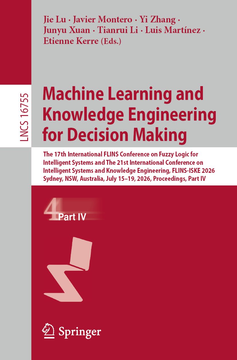 Machine Learning and Knowledge Engineering for Decision Making