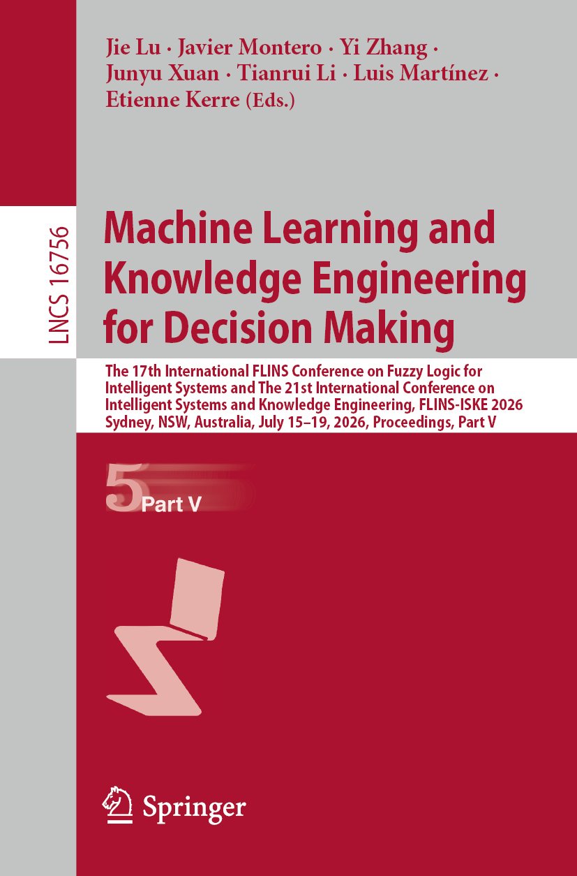 Machine Learning and Knowledge Engineering for Decision Making