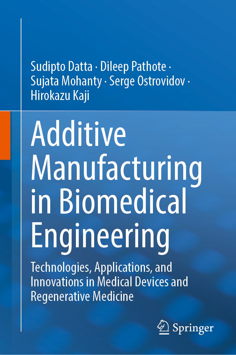 Additive Manufacturing in Biomedical Engineering