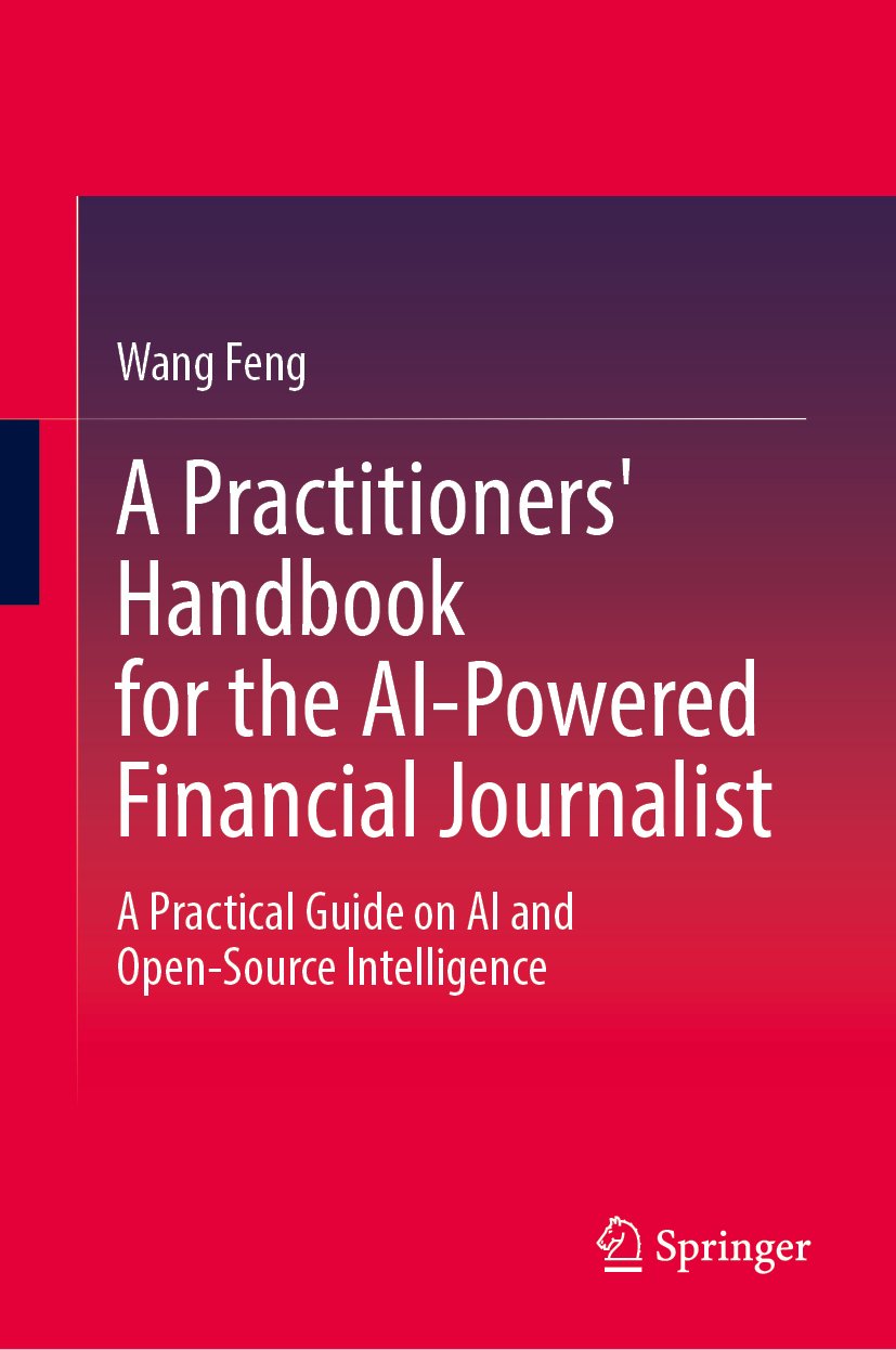 A Practitioners' Handbook for the AI-Powered Financial Journalist