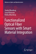 Functionalized Optical Fiber Sensors with Smart Material Integration