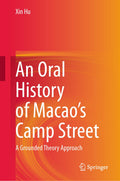 An Oral History of Macao’s Camp Street