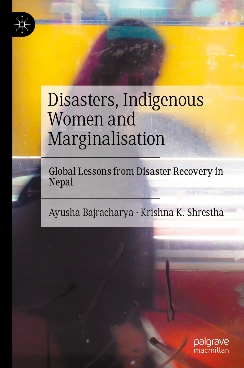 Disasters, Indigenous Women and Marginalisation